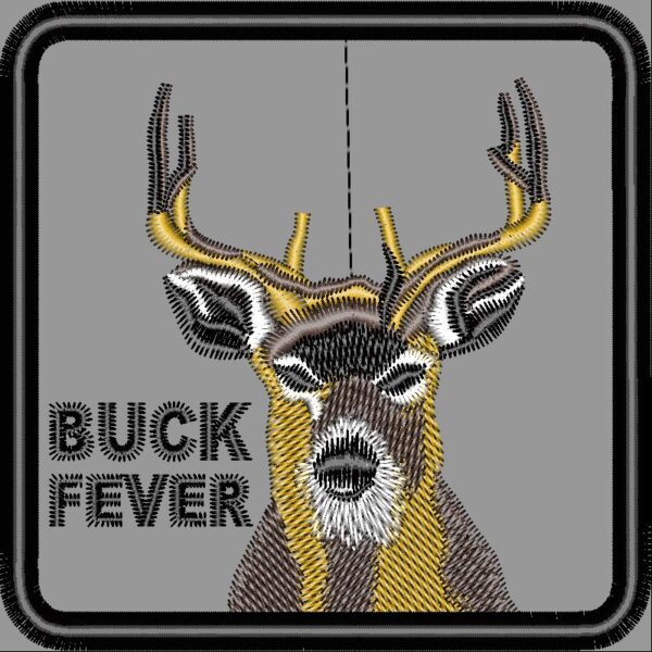 BUCK FEVER